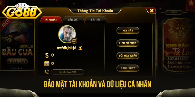 GO88 - Link Truy Cập Go 88, Tải App Và Hướng Dẫn Sử Dụng 18 Thông tin tài khoản cần được bảo vệ